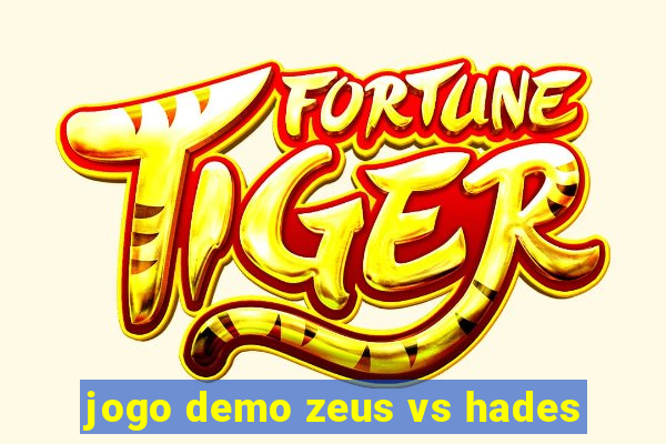 jogo demo zeus vs hades